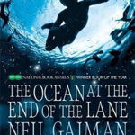 The Ocean at the End of the Lane - Neil Gaiman