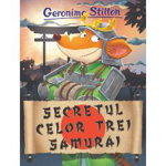 Secretul celor trei samurai - Geronimo Stilton, Rao Books