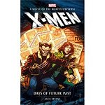 Marvel novels - X-Men: Days of Future Past, Alex Irvine