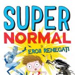 Super Normal și eroii renegati, Litera