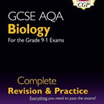 New Grade 9-1 GCSE Biology AQA Complete Revision & Practice, -