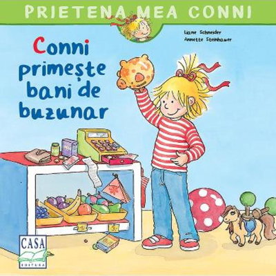 Conni primește bani de buzunar - Paperback brosat - Eva Wenzel-Bürger, Liane Schneider - Casa,