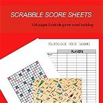 Scrabble Score Sheet: 100+ Pages Scrabble Game Word Building for 4 Players Size 8.5\" X 11