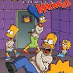 Simpsons Comics Madness! - Matt Groening, Matt Groening