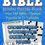 Bible Jumbo Variety Puzzle Book Vol.1: Over 140 Bible themed puzlzles in 31 varieties