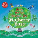 Here We Go Round the Mulberry Bush, Barefoot