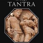 Ecstasy Through Tantra