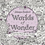 Worlds of Wonder: A Coloring Book for the Curious - Johanna Basford