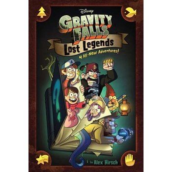 Gravity Falls: Lost Legends: 4 All-New Adventures! (Gravity Falls)