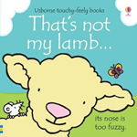 That s Not My Lamb Touchy-feely Book, Usborne