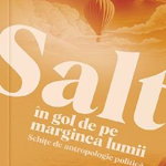 Salt in gol de pe marginea lumii. Schite de antropologie politica - Catalin Avramescu, Cetatea de Scaun