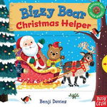Bizzy Bear Christmas Helper - Benji Davies, Benji Davies