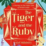 Tiger and the Ruby - Kief Hillsbery