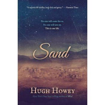 Sand, Paperback - Hugh Howey