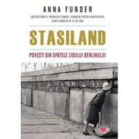 Stasiland. Povesti din spatele zidului Berlinului - Anna Funder, Litera