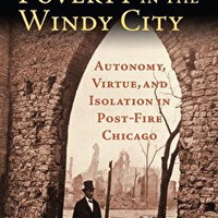 Structuring Poverty in the Windy City: Autonomy