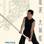 Pak Mei Kung Fu: Southern Style Staff, Paperback - Williy Pang