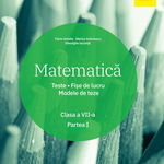 Matematica. Clasa a VII-a. Semestrul 1. Teste. Fise de lucru. Modele de teze, 