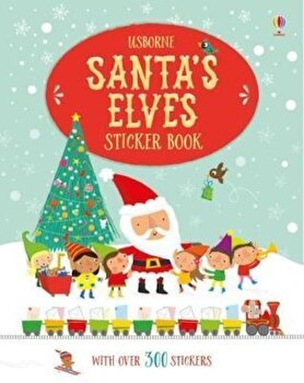 Santa's Elves Sticker Book, Paperback - Fiona Watt