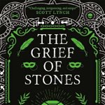 The Grief of Stones. The Cemeteries of Amalo Book 2, Paperback - Katherine Addison