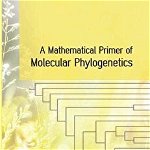 Mathematical Primer of Molecular Phylogenetics