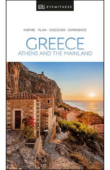 DK Eyewitness Greece, Athens and the Mainland, Paperback - Dk Eyewitness