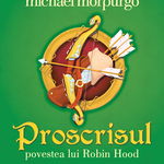 Proscrisul. Povestea lui Robin Hood