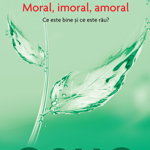 Osho. Moral, imoral, amoral. Ce este bine și ce este rău?, Litera