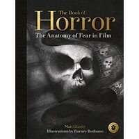 Book of Horror. The Anatomy of Fear in Film, Hardback - Matt Glasby