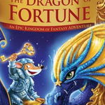 The Dragon of Fortune (Geronimo Stilton and the Kingdom of Fantasy: Special Edition '2): An Epic Kingdom of Fantasy Adventure