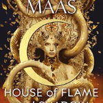 House of Flame and Shadow - Sarah J. Maas, editia 2024