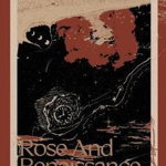 Rose and Renaissance#2