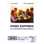 HOMO ZAPPIENS. Joc și învățare în epoca digitală - Paperback brosat - Wim Veen, Ben Vrakking - Sigma, 