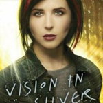 Vision In Silver: A Novel of the Others