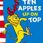 Ten Apples Up on Top (Dr. Seuss - Green Back Book)