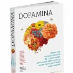Dopamina. Despre cum o singura molecula din creierul nostru controleaza iubirea, sexul si creativitatea - si va hotari soarta omenirii (carte cu defect minor)