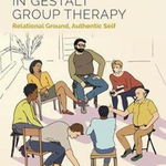 New Directions in Gestalt Group Therapy