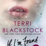If I'm Found, Terri Blackstock