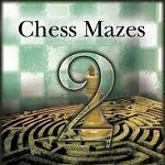 Carte : Chess Mazes 2 Bruce Alberston, RUSSELL ENTERPRISES INC