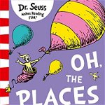 Oh, The Places You'll Go!. Yellow Back Book edition, Paperback - Dr. Seuss