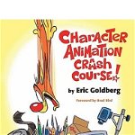 Character Animation Crash Course With CDROM 9781879505971
