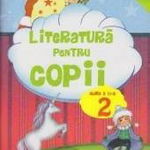 LITERATURA PENTRU COPII - clasa a II-a