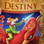 The Phoenix of Destiny (Geronimo Stilton and the Kingdom of Fantasy: Special Edition): An Epic Kingdom of Fantasy Adventure, Geronimo Stilton (Author)