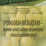 Podgoria Dragasani - marele areal colinar cu potential vinicol calitativ total - Marin Gheorghita, Corsar