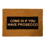 Covoraș intrare din fibre de cocos Artsy Doormats Come In If you Have Prosecco Glitter, 40 x 60 cm, Artsy Doormats