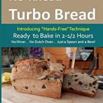 Introduction to No-Knead Turbo Bread (Ready to Bake in 2-1/2 Hours... No Mixer... No Dutch Oven... Just a Spoon and a Bowl) (B&w Version): From the Ki, Steve Gamelin (Author)
