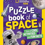 National Geographic Kids Puzzle Book: Space de National Kids