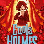 Enola Holmes 3: The Case of the Bizarre Bouquets (Enola Holmes)
