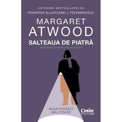 eBook Salteaua de piatra. Noua povesti malitioase - Margaret Atwood, Margaret Atwood