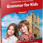 Grammar for kids. Volumul 1, 
